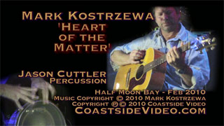 video Link: Mark Kostrzewa 'Heart of the Matter'